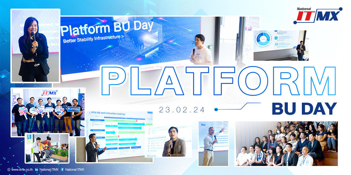 NITMX จัดงาน PLATFORM BU DAY